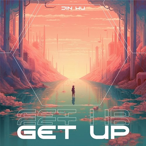 Get Up Jin Hu