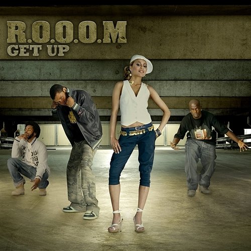 Get up R.O.O.O.M.