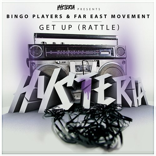 Get Up (Rattle) Bingo Players feat. Far East Movement