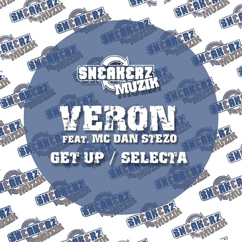 Get Up / Selecta Veron