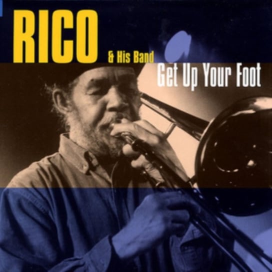 Get Up Your Foot Rico & His Band