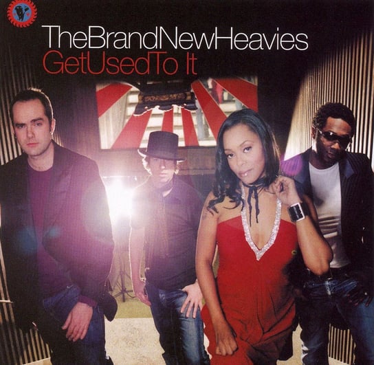 Get Used to It The Brand New Heavies