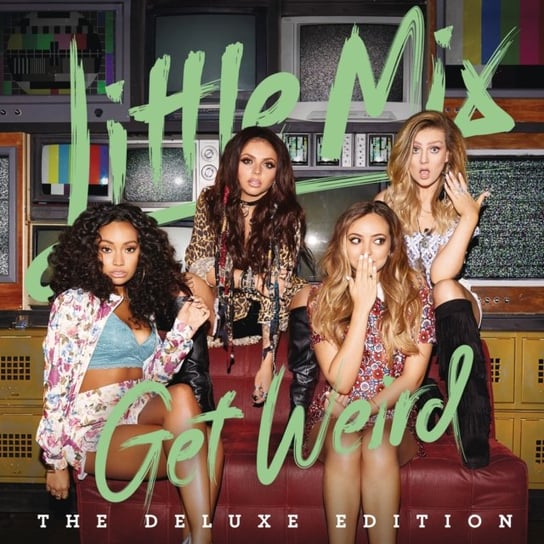 Get Weird (Deluxe Edition) Little Mix