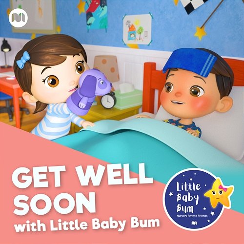 Get Well Soon with LittleBabyBum Little Baby Bum Nursery Rhyme Friends