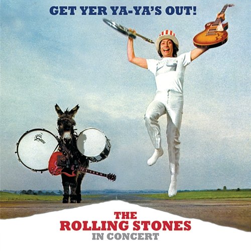 Get Yer Ya-Ya's Out! The Rolling Stones In Concert The Rolling Stones