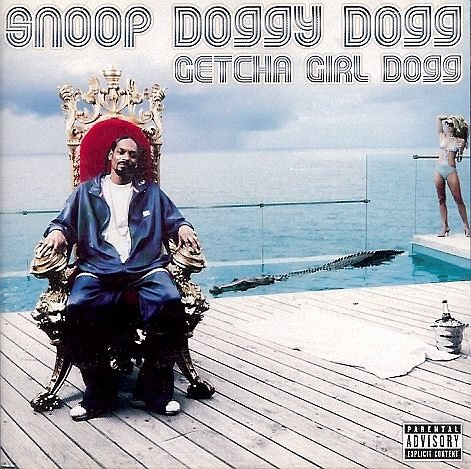 Getcha Girl Dogg Snoop Dogg