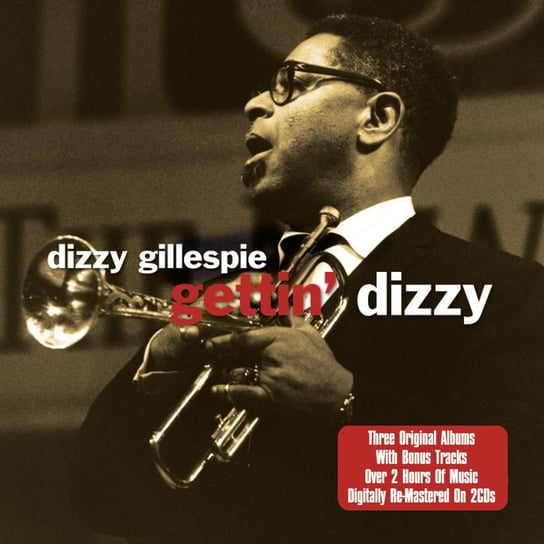 Gettin Dizzy (Remastered) Gillespie Dizzy