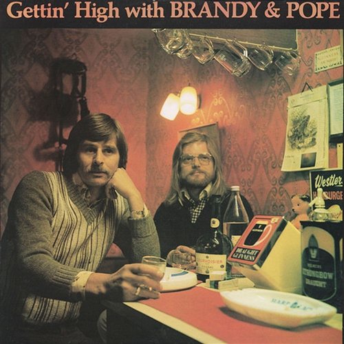 Gettin' High With Brandy & Pope Brandy & Pope