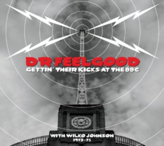 Gettin' Their Kicks At The BBC Dr. Feelgood