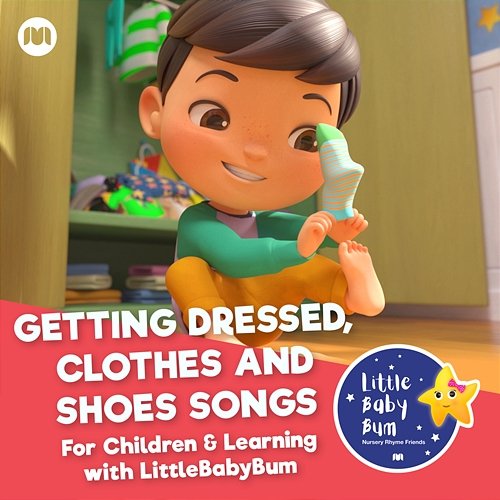 Getting Dressed, Clothes and Shoes. Songs For Children & Learning with LittleBabyBum Little Baby Bum Nursery Rhyme Friends