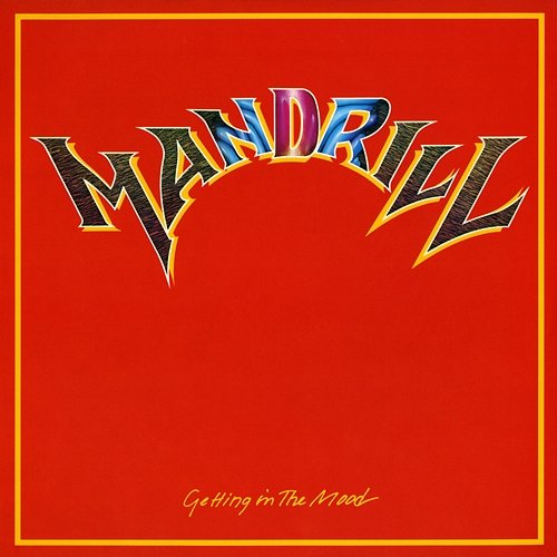 Getting In The Mood Mandrill