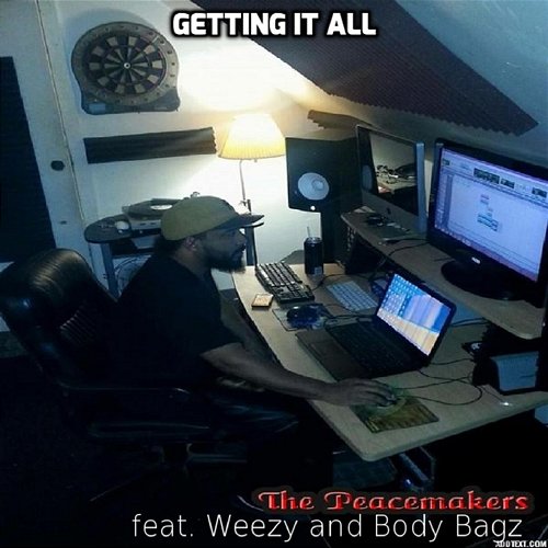 Getting It All The PeaceMakers feat. Weezy and Body Bagz