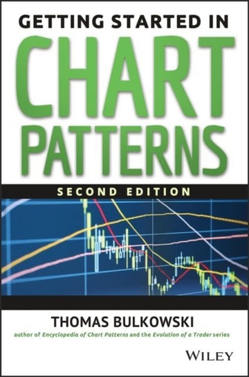 Getting Started in Chart Patterns [DRM] Thomas N. Bulkowski