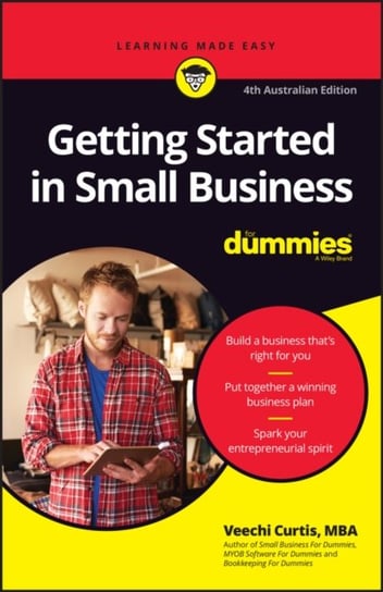 Getting Started in Small Business For Dummies Veechi Curtis