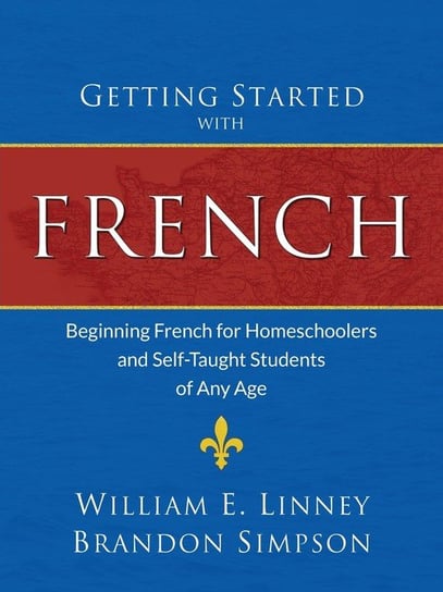 Getting Started with French Linney William Ernest