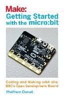 Getting Started with the micro:bit Donat Wolfram