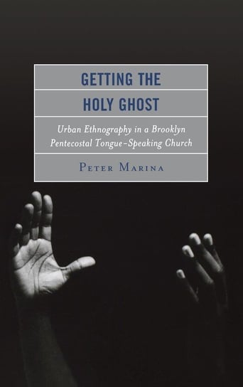 Getting the Holy Ghost Marina Peter
