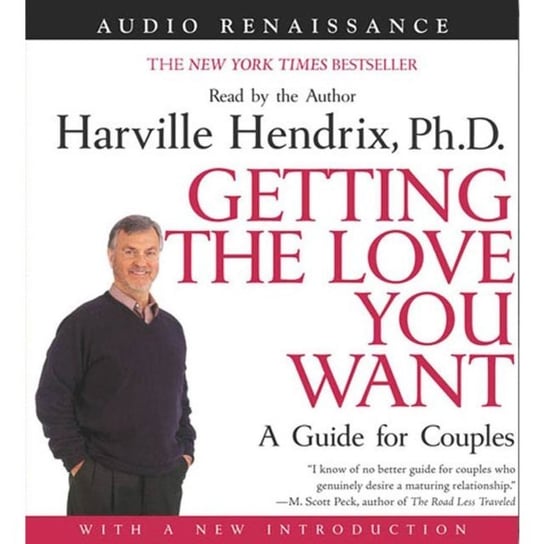 Getting the Love You Want: A Guide for Couples: First Edition Hendrix Harville