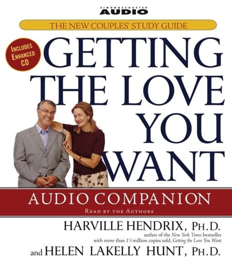 Getting the Love You Want Audio Companion Hunt Helen LaKelly, Hendrix Harville