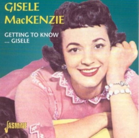 Getting to Knowgisele Mackenzie Gisele