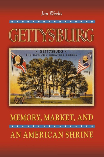 Gettysburg Weeks Jim