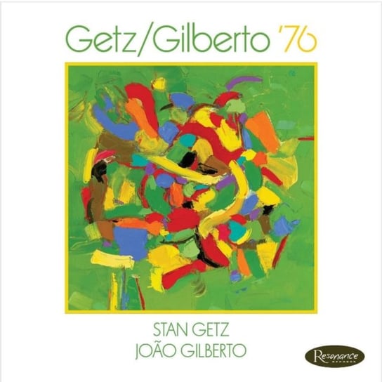Getz / Gilberto '76 Getz Stan