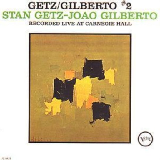 Getz/Gilberto. Volume 2 Getz Stan