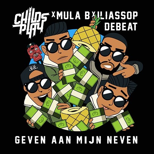 Geven Aan Mijn Neven (feat. Mula B) ChildsPlay x Mula B x IliassOpDeBeat