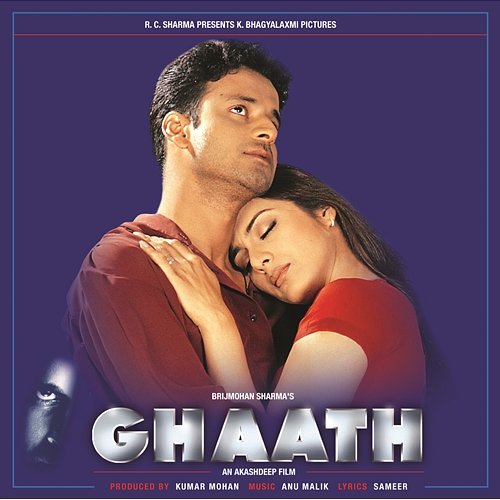 Ghaath (Original Motion Picture Soundtrack) Anu Malik