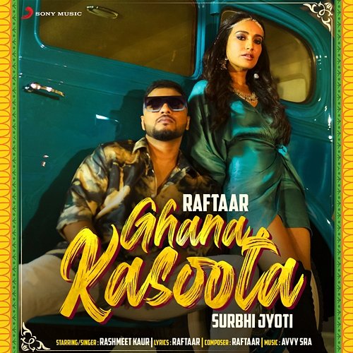 Ghana Kasoota Raftaar & Rashmeet Kaur feat. Surbhi Jyoti
