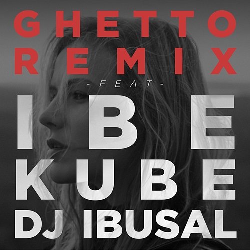Ghetto Yona feat. ibe, DJ Ibusal, Kube