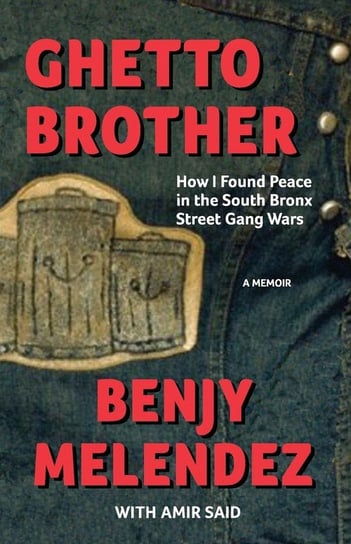 Ghetto Brother Melendez Benjy