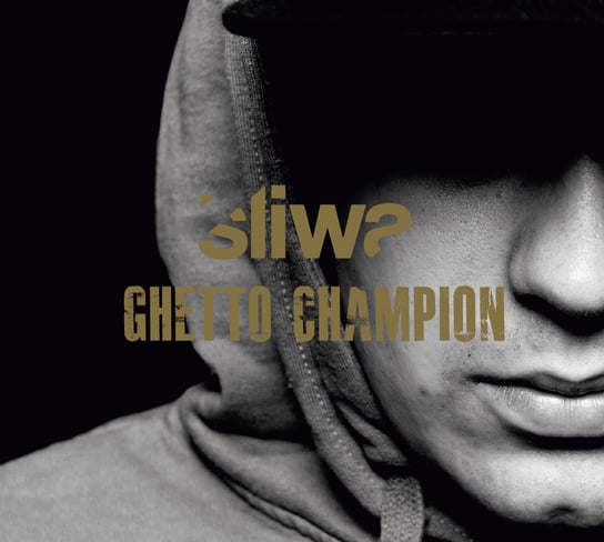Ghetto Champion Śliwa
