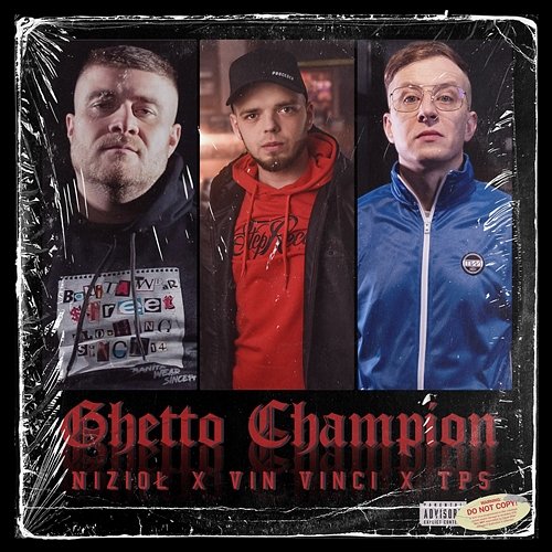 Ghetto Champion Nizioł, Vin Vinci, Tps