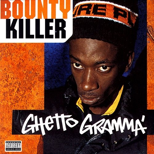 Ghetto Gramma Bounty Killer