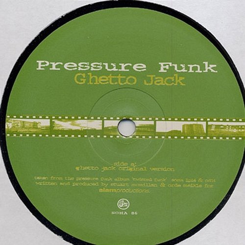 Ghetto Jack Pressure Funk