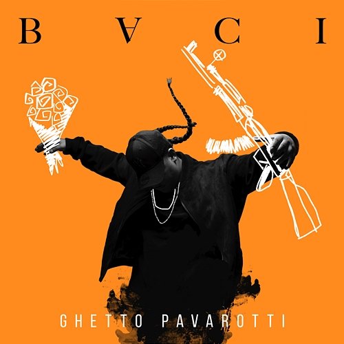 Ghetto Pavarotti Baci