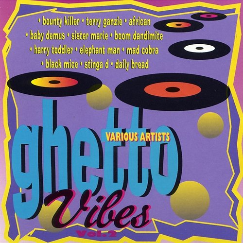 Ghetto Vibes Vol. 2 Various Artists