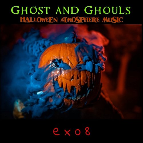 Ghost and Ghouls Halloween Atmosphere Music ex08