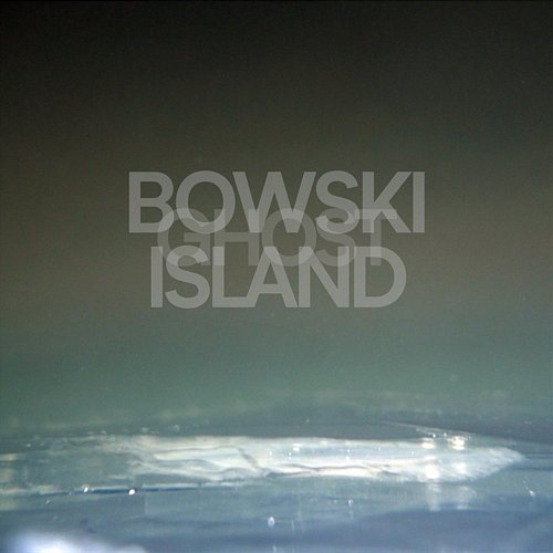 Ghost Bowski Island