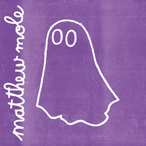 Ghost Matthew Mole