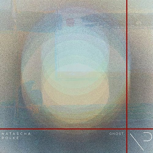 Ghost Natascha Polké