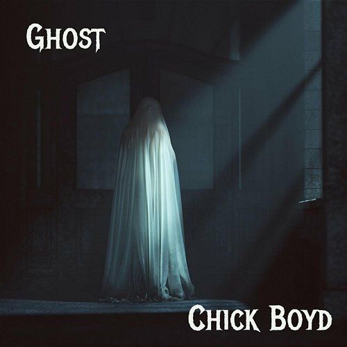 Ghost Chick Boyd