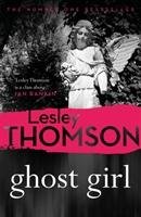 Ghost Girl Thomson Lesley
