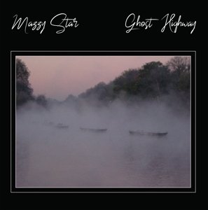 Ghost Highway, płyta winylowa Mazzy Star