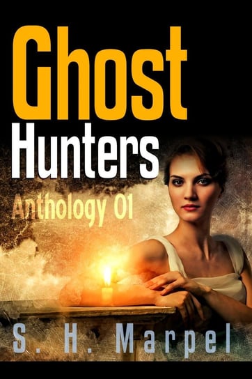 Ghost Hunters S. H. Marpel