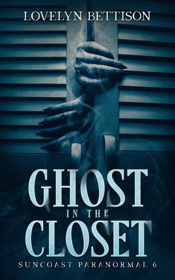 Ghost in the Closet - ebook epub Lovelyn Bettison