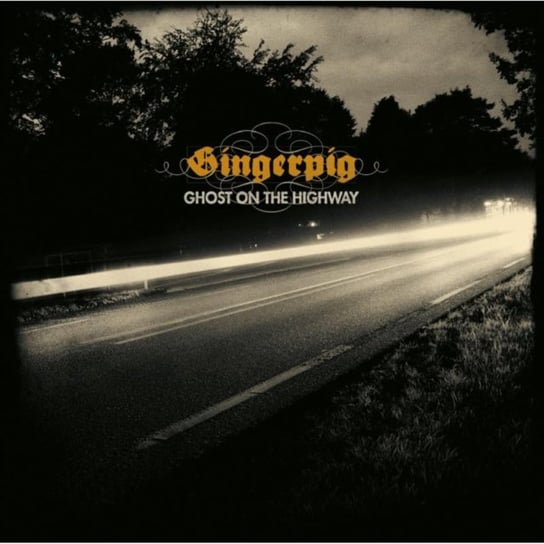 Ghost On the Highway, płyta winylowa Gingerpig