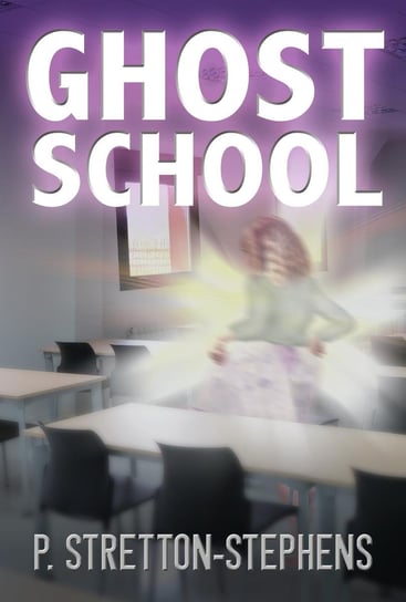 Ghost School Paul Stretton-Stephens