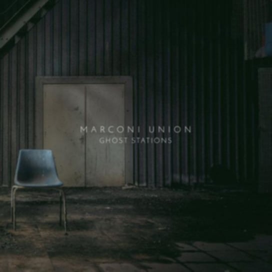 Ghost Stations Marconi Union